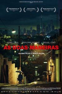 Хорошие манеры (2017)